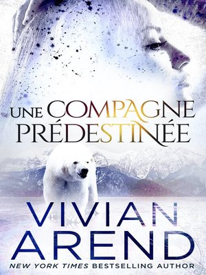 cover image of Une compagne prédestinée